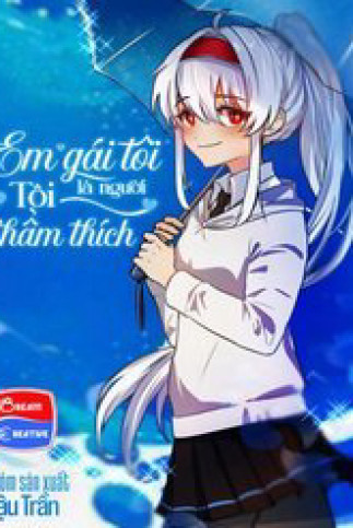 Em Gái Tôi Là Người Tôi Thầm Thích