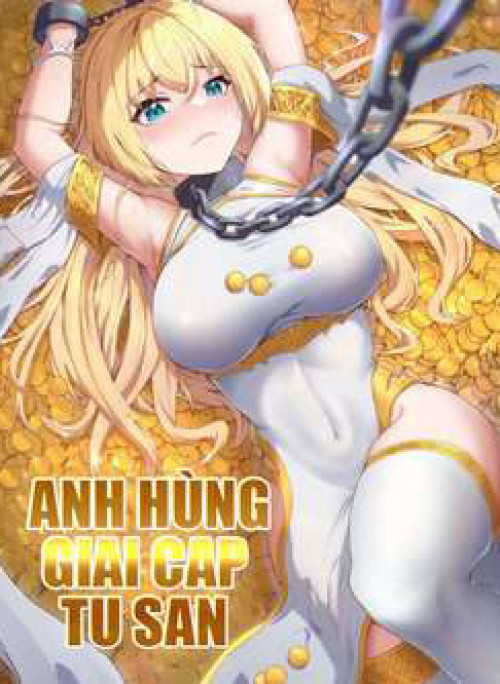 Anh Hùng Giai Cấp Tư Sản