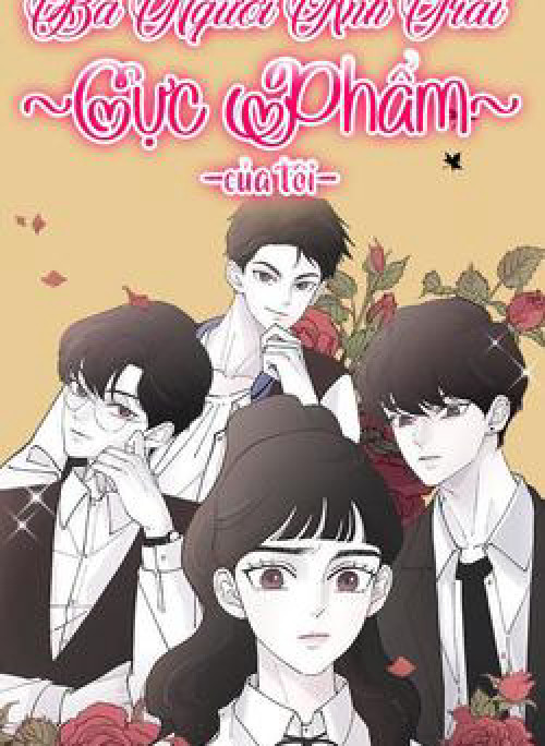 Ba Người Anh Trai Cực Phẩm Của Tôi