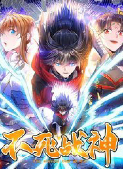 Chiến Thần Bất Tử