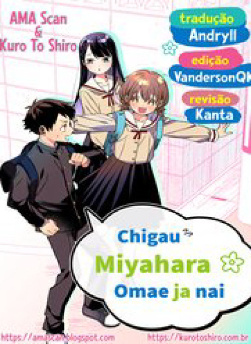 Chigau Miyahara Omae Ja Nai!