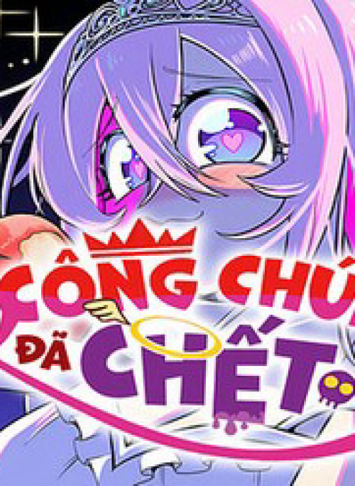 Công Chúa Đã Chết!