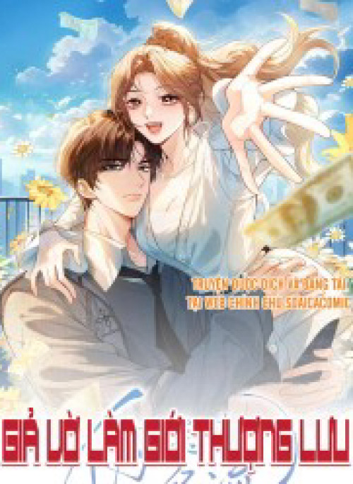 Giả Vờ Làm Giới Thượng Lưu