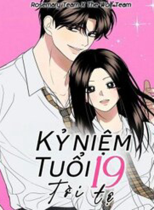 Kỷ Niệm Tuổi 19 Tồi Tệ