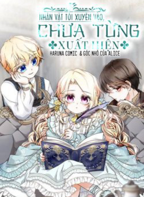 Nhân Vật Tôi Xuyên Vào Chưa Từng Xuất Hiện