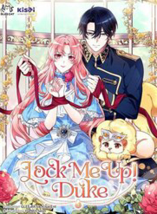 Nhốt Tôi Lại Đi, Công Tước!