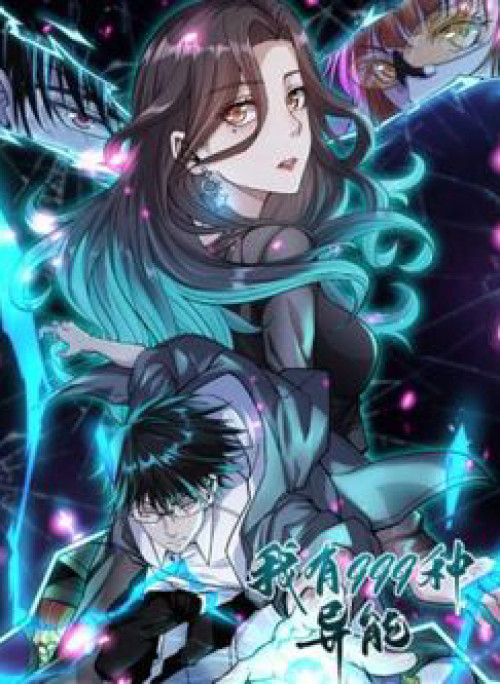 Ta Có 999 Loại Dị Năng