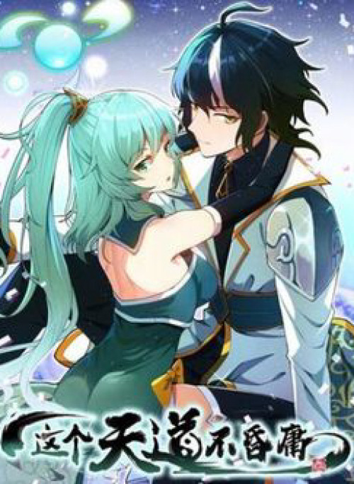 Thiên Đạo Này Cũng Không Ngốc Lắm