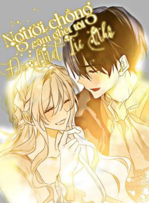 Vị Phu Quân Căm Ghét Tôi Đã Mất Trí Nhớ