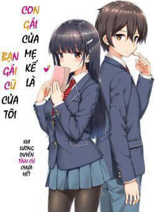 Con gái của mẹ kế là người yêu cũ của tôi