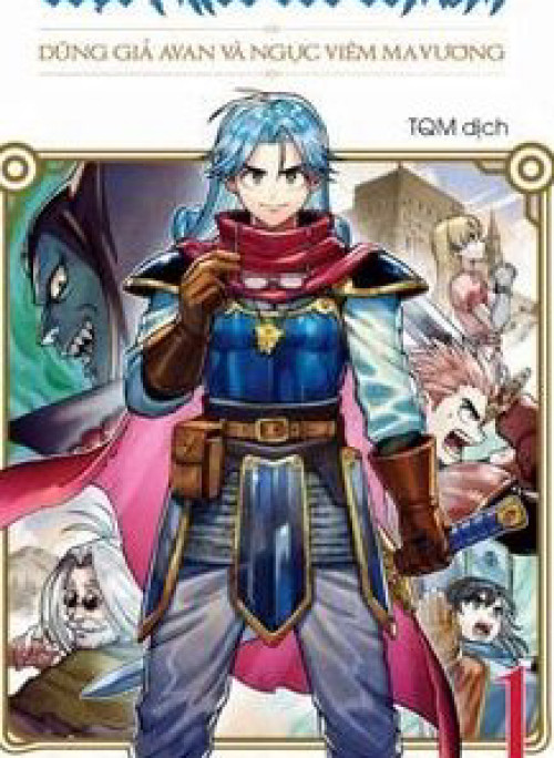 Dragon Quest - Dũng Giả Avan Và Ngục Viêm Ma Vương