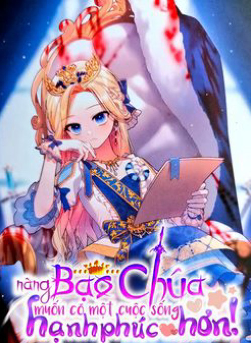 Nàng Bạo Chúa Muốn Có Một Cuộc Sống Hạnh Phúc Hơn!