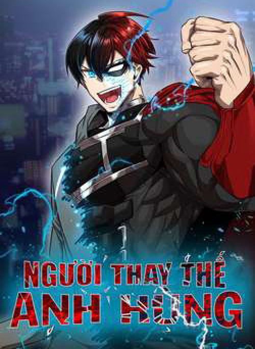 Người Thay Thế Anh Hùng