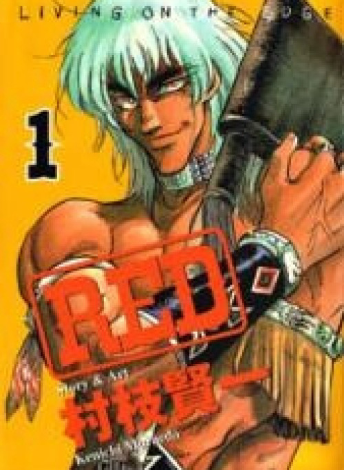 Red Living On The Edge - Người Da Đỏ Lang Thang