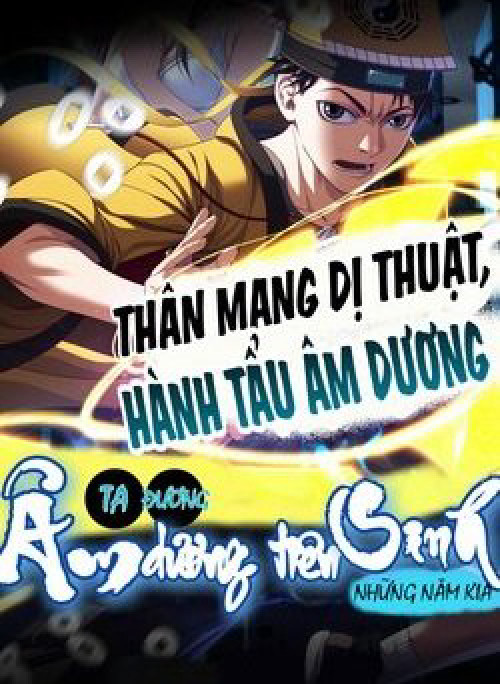 Ta Đương Âm Dương Tiên Sinh Những Năm Kia