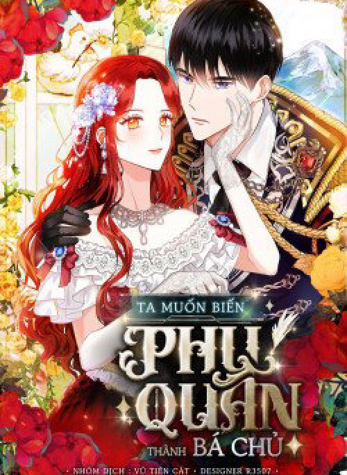 Ta Muốn Biến Phu Quân Thành Bá Chủ
