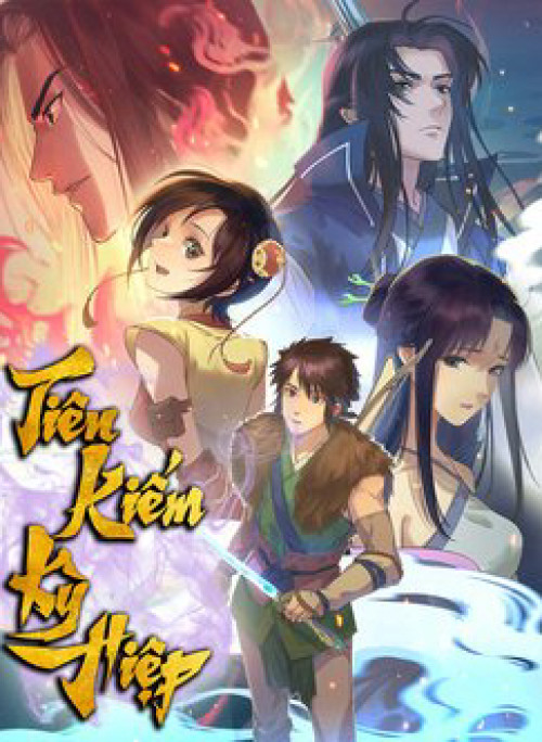 Tiên Kiếm Kỳ Hiệp Truyện Tứ