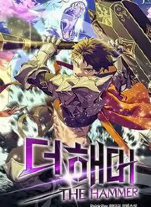 Tôi Dùng Búa Thần Giải Cứu Thế Giới